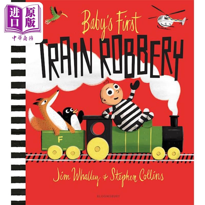 现货 异想天开的宝宝3 Babys First Train Robbery 英文原版 儿童绘本 搞笑故事图画书 进口图书 Bloomsbury故事绘本【中商原版】
