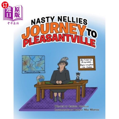 海外直订Nasty Nellies Journey to Pleasantville 讨厌的内利斯普林森特维尔之旅