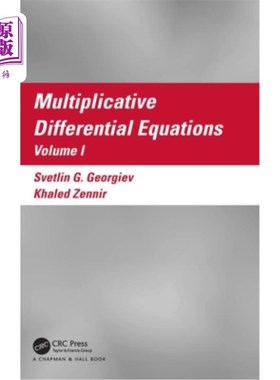 海外直订Multiplicative Differential Equations: Volume I 乘法微分方程:第一卷