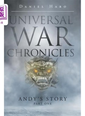 海外直订Universal War Chronicles: Andy's Story - Part One 环球战争编年史:安迪的故事-第一部分