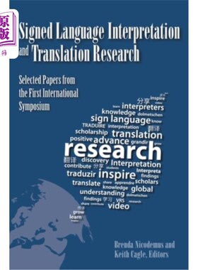 海外直订Signed Language Interpretation and Translation Research: Selected Papers from th 手语口译与翻译研究:第一届
