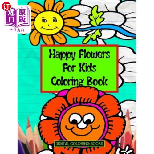海外直订Happy Flowers For Kids Coloring Book 儿童快乐花图画书