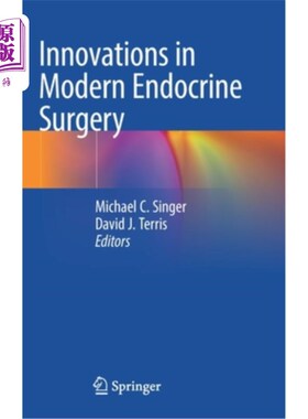 海外直订医药图书Innovations in Modern Endocrine Surgery 现代内分泌外科的创新