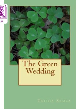 海外直订The Green Wedding 绿色婚礼