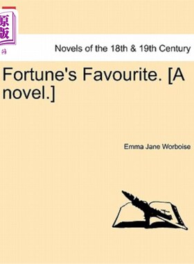 海外直订Fortune's Favourite. [A Novel.] 《财富》杂志的最爱。(小说)