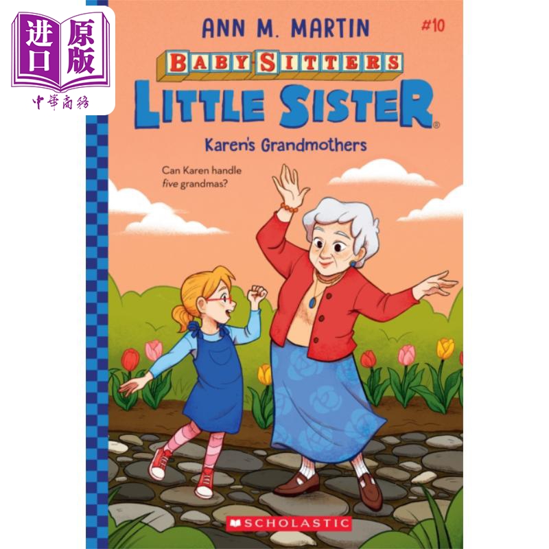 姆俱乐部之小保姆 第10卷 Karens Grandmothers  Baby sitters Little Sister 10 英文原版 Ann M Martin【中商原版】
