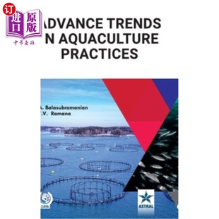 Trends 水产养殖实践 Practices 发展趋势 Aquaculture 海外直订Advance