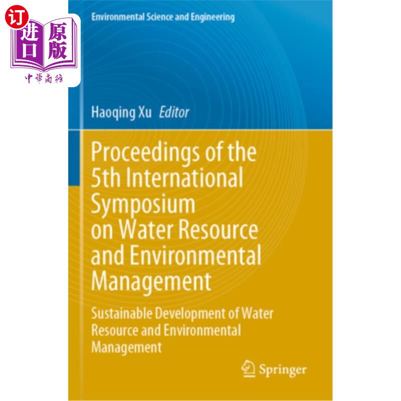海外直订Proceedings of the 5th International Symposium on Water Resource and Environment 第五届水资源与环境管理国际