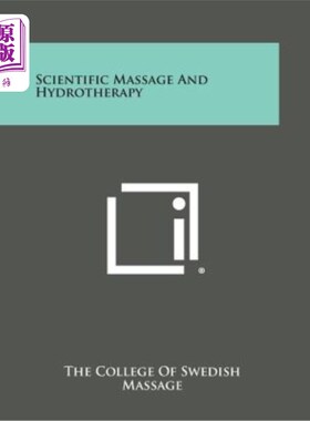 海外直订Scientific Massage and Hydrotherapy 科学按摩与水疗
