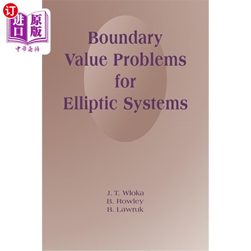 海外直订Boundary Value Problems for Elliptic Systems 椭圆方程组的边值问题