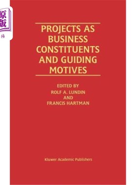 海外直订Projects as Business Constituents and Guiding Motives 作为业务组成部分和指导动机的项目