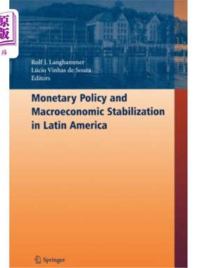 海外直订Monetary Policy and Macroeconomic Stabilization in Latin America 拉丁美洲的货币政策与宏观经济稳定