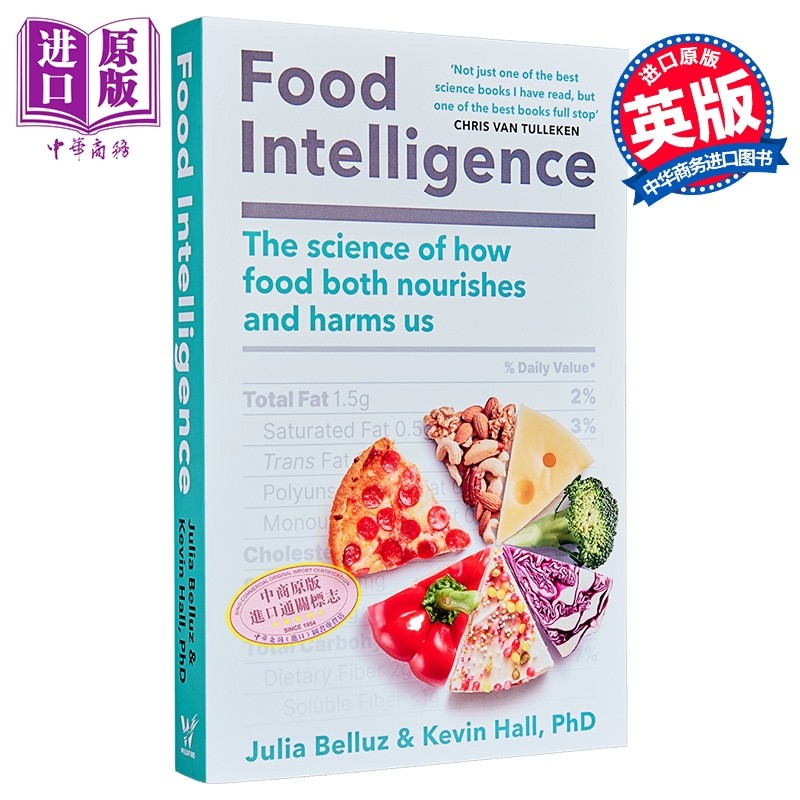食物智慧 如何滋养与伤害我们的科学 Food Intelligence 英文原版 Kevin Hall PhD 营养健康 科普书籍【中商原版】