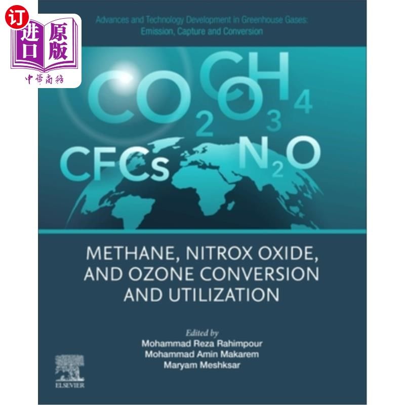 海外直订Advances and Technology Development in Greenhouse Gases: Emission, Capture and C Advances a