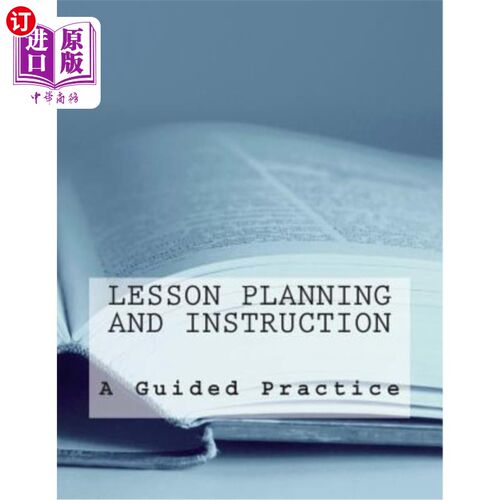 海外直订Lesson Planning and Instruction 课程规划与教学