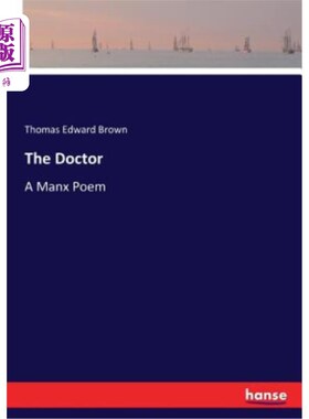 海外直订The Doctor: A Manx Poem 医生：一首曼克斯的诗