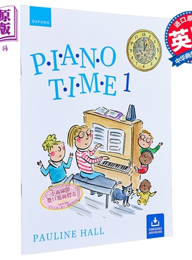Oxford Piano Time 1 Third Edition 2024新版 牛津钢琴时间1 第三版教材 英国皇家音乐 ABRSM 英皇考级 儿童启蒙【中商原版?