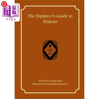 海外直订The Explorer's Guide to Potions 《探索者魔药指南》