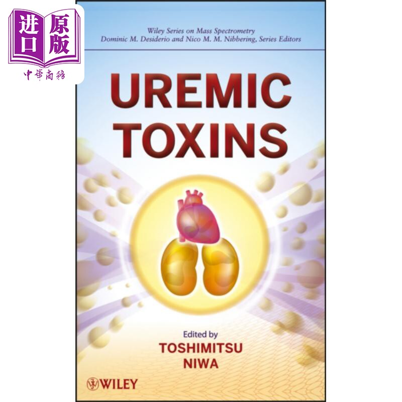 尿毒症毒素 Uremic Toxins 英文原版 Toshimitsu Niwa【中商原版】
