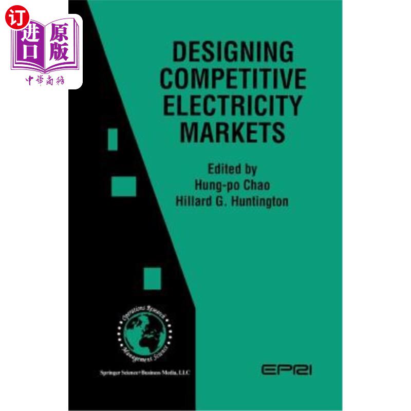 海外直订Designing Competitive Electricity Markets 设计有竞争力的电力市场