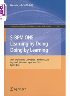 海外直订S-BPM ONE - Learning by Doing - Doing by Learning: Third International Conferenc S-BPM ONE -边做边学