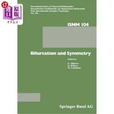 海外直订Bifurcation and Symmetry: Cross Influence Between Mathematics and Applications 分岔与对称：数学与应用的交叉影响