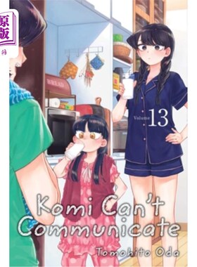 海外直订Komi Can't Communicate, Vol. 13 科米不能交流，第13卷