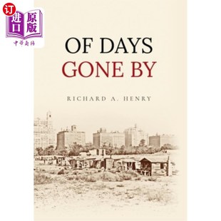 海外直订Of Days Gone by 逝去的日子