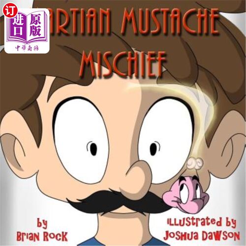海外直订Martian Mustache Mischief 火星人胡子恶作剧
