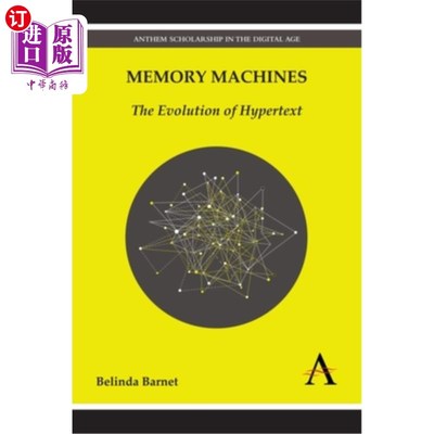 海外直订Memory Machines: The Evolution of Hypertext 记忆机器:超文本的进化