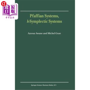 海外直订Pfaffian Systems, K-Symplectic Systems Pfaffian系统，K-辛系统