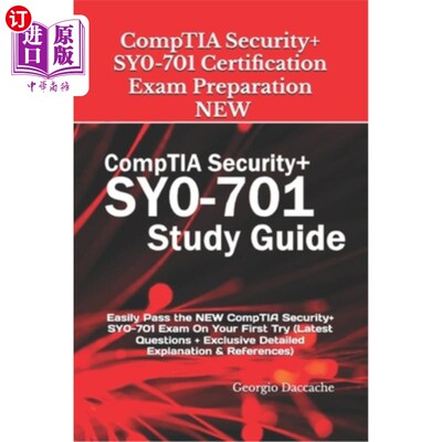 海外直订CompTIA Security+ SY0-701 Certification Exam Preparation - NEW: Easily Pass the  CompTIA安全+