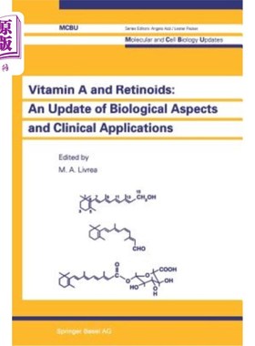 海外直订医药图书Vitamin A and Retinoids: An Update of Biological Aspects and Clinical Applicatio 维生素A和类维生素A