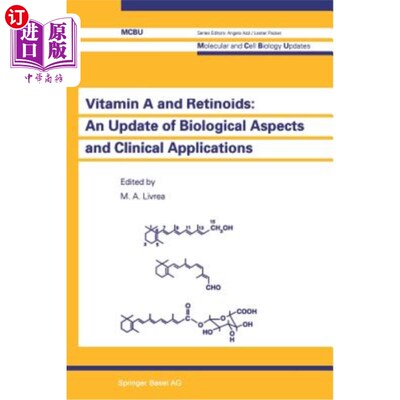 海外直订医药图书Vitamin A and Retinoids: An Update of Biological Aspects and Clinical Applicatio 维生素A和类维生素A