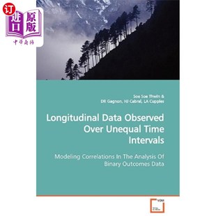 纵向观测数据 Over Intervals Modeling Time Observed Unequal 不等时间间隔 海外直订Longitudinal Correlations Data
