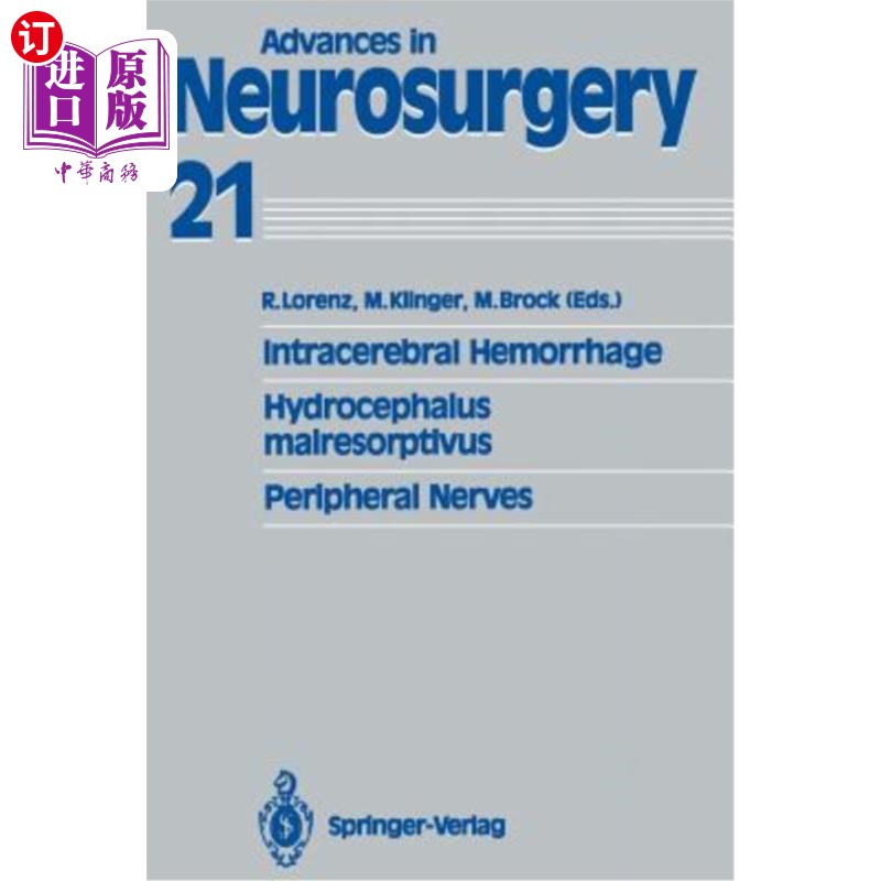 海外直订医药图书Intracerebral Hemorrhage Hydrocephalus Malresorptivus Peripheral Nerves 脑出血脑积水周围神经吸收不良