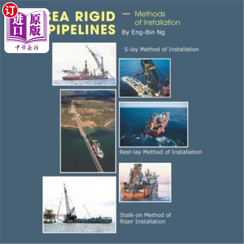 海外直订Subsea Rigid Pipelines - Methods of Installation 海底刚性管道.安装方法