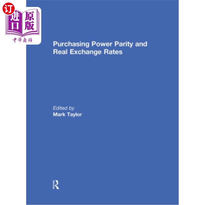 海外直订Purchasing Power Parity and Real Exchange Rates 购买力平价和实际汇率