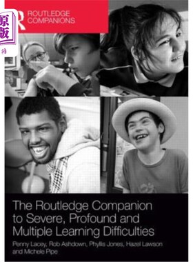 海外直订The Routledge Companion to Severe, Profound and Multiple Learning Difficulties 劳特利奇伙伴严重，深刻和多重