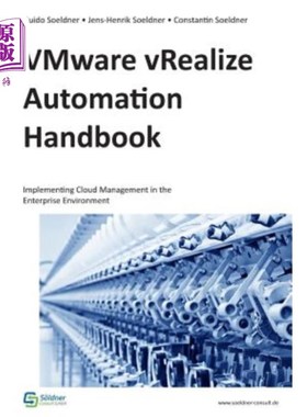 海外直订Vmware Vrealize Automation Handbook: Implementing Cloud Management in the Enterp vmware vre