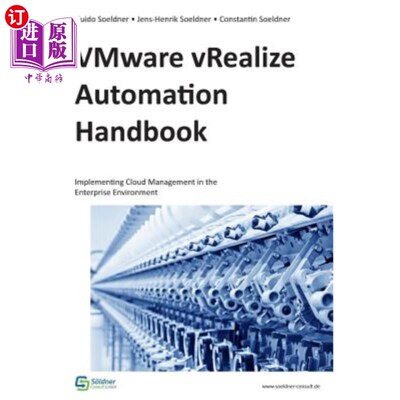 海外直订Vmware Vrealize Automation Handbook: Implementing Cloud Management in the Enterp vmware vre