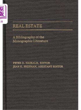 海外直订Real Estate: A Bibliography of the Monographic Literature 房地产:专著文献书目