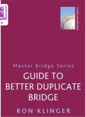 海外直订Guide to Better Duplicate Bridge 更好地复制桥的指南