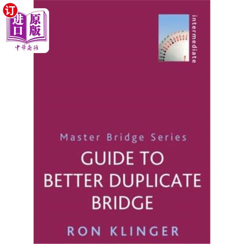 海外直订Guide to Better Duplicate Bridge 更好地复制桥的指南