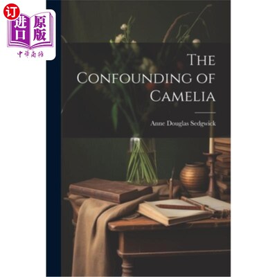 海外直订The Confounding of Camelia 茶花的混淆