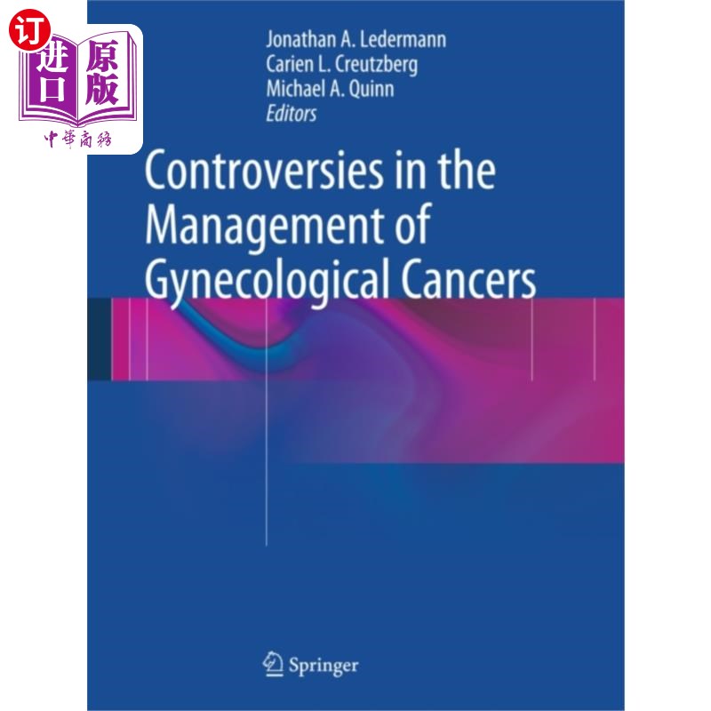 海外直订医药图书Controversies in the Management of Gynecological... 妇科肿瘤治疗中的争议