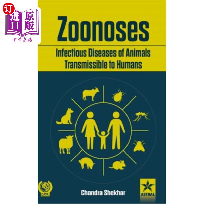 海外直订Zoonoses Infectious Diseases of Animal Transmissible to Humans 人畜共患病可传播给人类的动物传染病