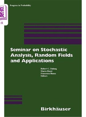 海外直订Seminar on Stochastic Analysis, Random Fields and Applications: Centro Stefano F 随机分析、随机场和应用研讨