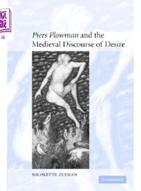 海外直订'Piers Plowman' and the Medieval Discourse of Desire 《皮尔斯·农夫》和中世纪的欲望话语