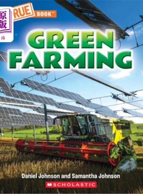海外直订Green Farming (a True Book: A Green Future) 绿色农业（一本真正的书：绿色的未来）